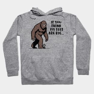 BIG FEET BIGFOOT Hoodie